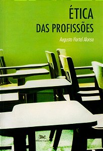 Etica das Profissoes - Col. Questoes Filosofica