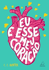 Eu e Esse Meu Coracao