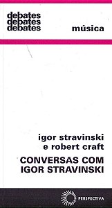 Conversas com Igor Stravinski