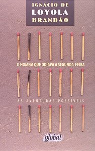 Homem Que Odiava a Segunda-feira, o - as Aventuras Possiveis