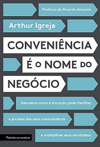 Conveniencia e o Nome do Negocio: Descubra Como a Inovacao Pode Facilitar A