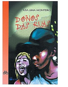 Donos das Ruas