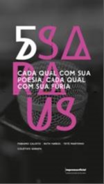 5 Saraus - Cada Qual com Sua Poesia, Cada Qual com Sal Furia