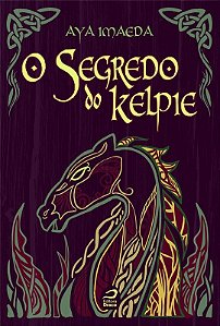 Segredo do Kelpie, O
