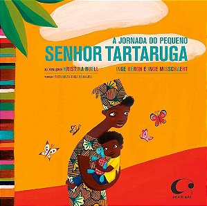 Jornada do Pequeno Senhor Tartaruga, A