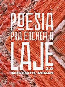 Poesia Pra Encher a Laje 2.0