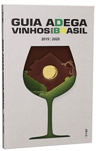 Guia Adega: Vinhos do Brasil 2019/2020