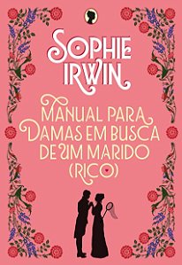 Manual para Damas em Busca de Um Marido (rico)