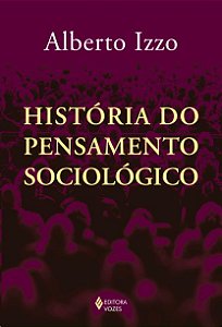 Historia do Pensamento Sociologico