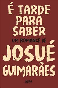 E Tarde para Saber