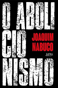 Abolicionismo, O