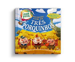 Diversao com os Tres Porquinhos