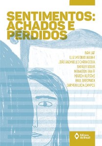 Sentimentos: Achados e Perdidos