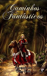 Caminhos Fantasticos