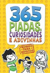 365 Piadas, Curiosidades e Adivinhas - Volume 1