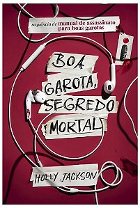 Boa Garota, Segredo Mortal