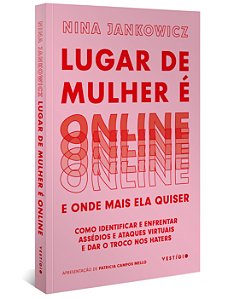 Lugar de Mulher é Online e Onde Mais Ela Quiser