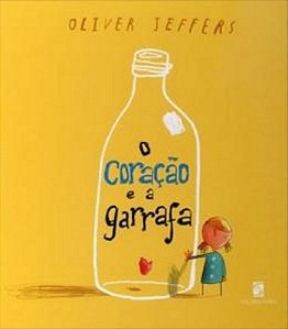 Coracao e a Garrafa, O