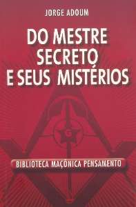 Do Mestre Secreto e Seus Misterios