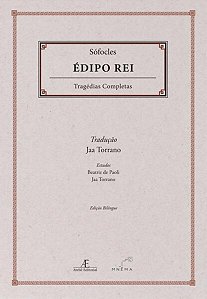édipo Rei - Tragédias Completas de Sófocles