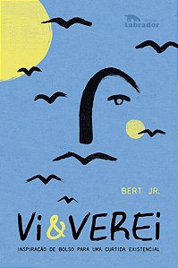 Vi&verei - Inspiracao de Bolso para Uma Curtida Existencial