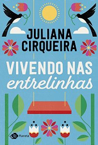 Vivendo Nas Entrelinhas