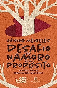 Desafio do Namoro com Propósito (god Books)