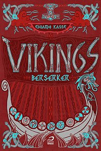 Vikings: Berserker - Saga Vikings - Livro 1