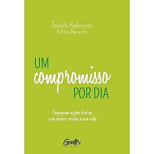 Compromisso por Dia, Um