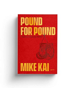 Pound For Pound - Chamados para Dar Frutos