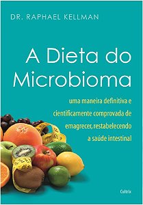 Dieta do Microbioma, A