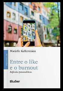 Entre o Like e o Burnout