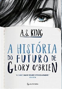 Historia do Futuro de Glory Obrien, A