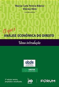 O Que e Analise Economica do Direito - Ribeiro 3 Ed 2022