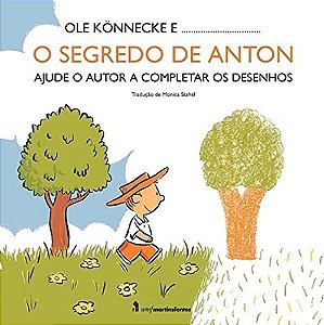 Segredo de Anton, o - Ajude o Autor a Completar