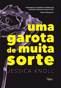 Garota de Muita Sorte, Uma