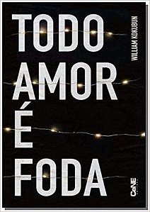 Todo Amor e Foda