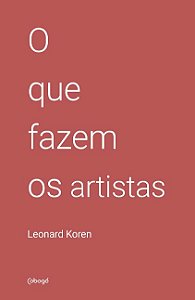 Que Fazem os Artistas, O