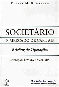 Societario e Mercado de Capitais - Briefing de Operacoes