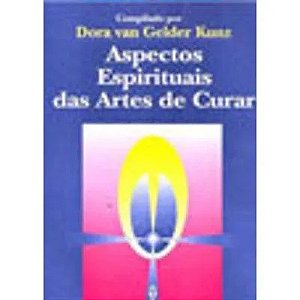 Aspectos Espirituais Arte de Curar