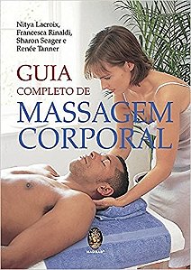 Guia Completo de Massagem Corporal
