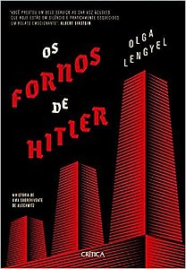 Fornos de Hitler, os - a Historia de Uma Sobrevivente de Auschwitz