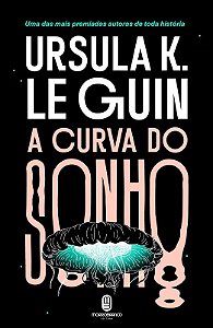 Curva do Sonho, A