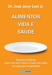 Alimentos, Vida e Saude