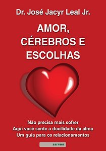 Amor, Cerebros e Escolhas