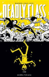 Deadly Class: Morra por Mim - Vol. 4