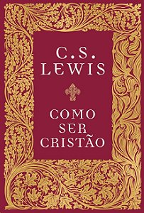 Como Ser Cristao