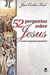 52 Perguntas sobre Jesus