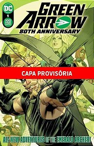 Arqueiro Verde: Especial Aniversario de 80 Anos