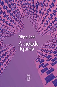 Cidade Liquida, A